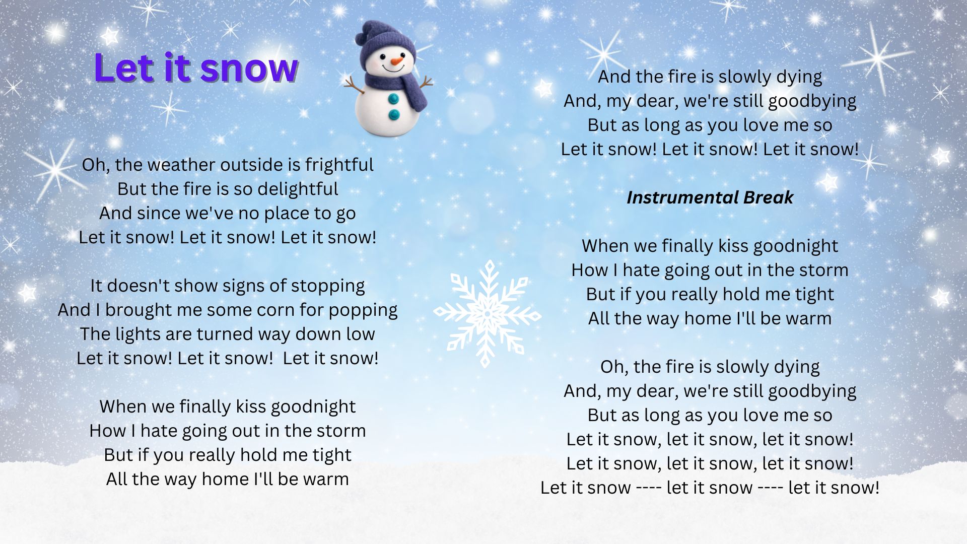 let it snow lyrics for christmas concert with image of a cute snowman and a snowflake - click to hear